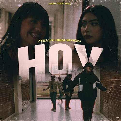 Hoy FVBIIAN & BRAI RIVERO