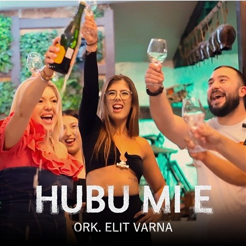 Hubu mi e Ork. Elit Varna