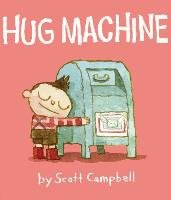 Hug Machine Campbell Scott