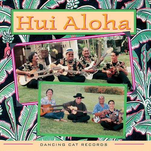 Hui Aloha Hui Aloha