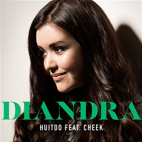 Huitoo Diandra feat. Cheek