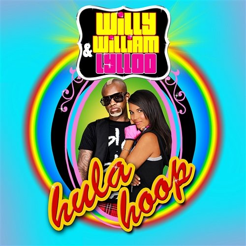Hula Hoop Willy William & Lylloo