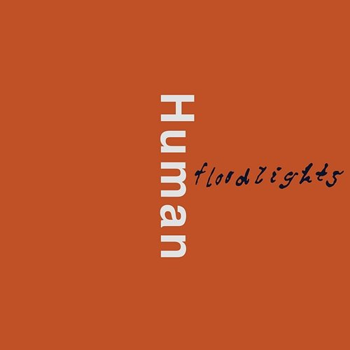 Human Floodlights