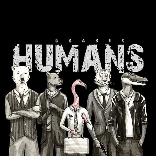 Humans Grabek