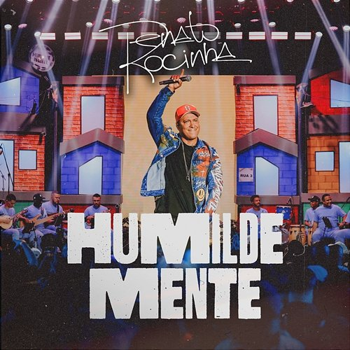 Humildemente Renato Da Rocinha