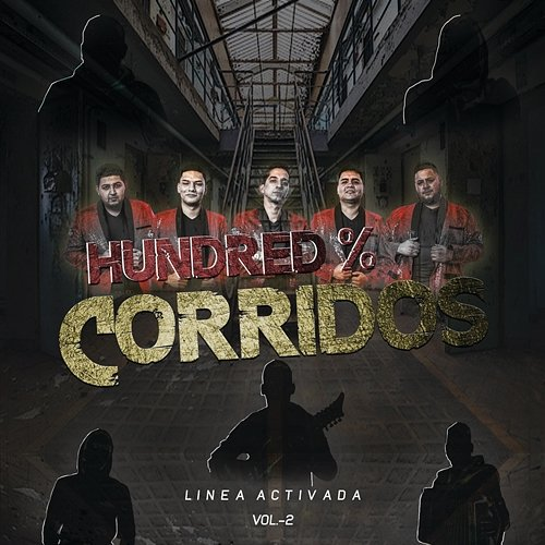 Hundred % Corridos Linea Activada