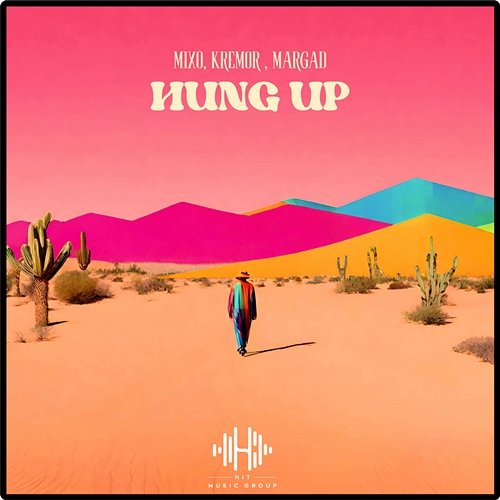 Hung Up Mixo, Kremor & Margad