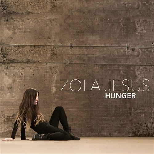Hunger Zola Jesus