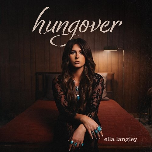 hungover Ella Langley