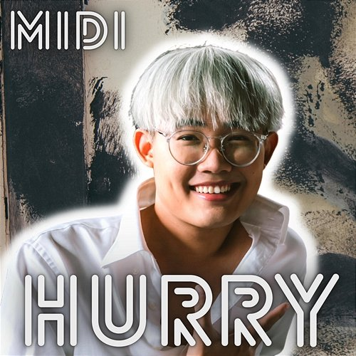 Hurry Midi