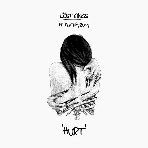 Hurt Lost Kings feat. DeathByRomy