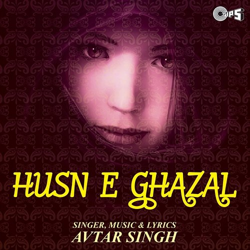 Husn -E- Ghazal Avtar Singh
