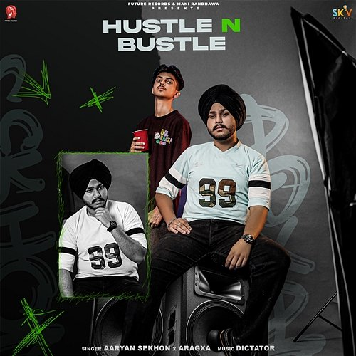 Hustle N Bustle Aaryan Sekhon & Aragxa