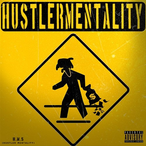Hustler Mentality Yrn Xhris