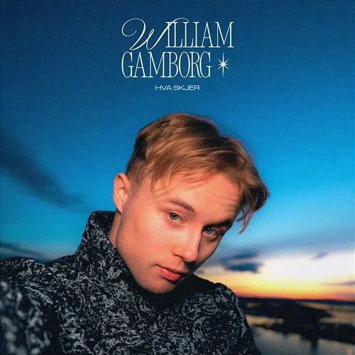 Hva skjer William Gamborg
