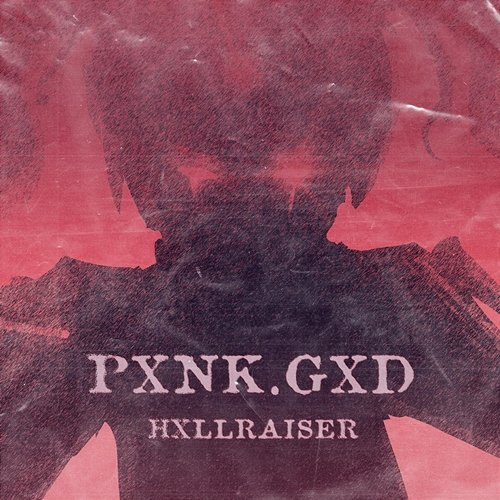 HXLLRAISER Pxnk.gxd