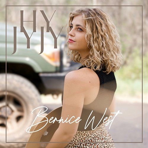 Hy Jy Jy Bernice West