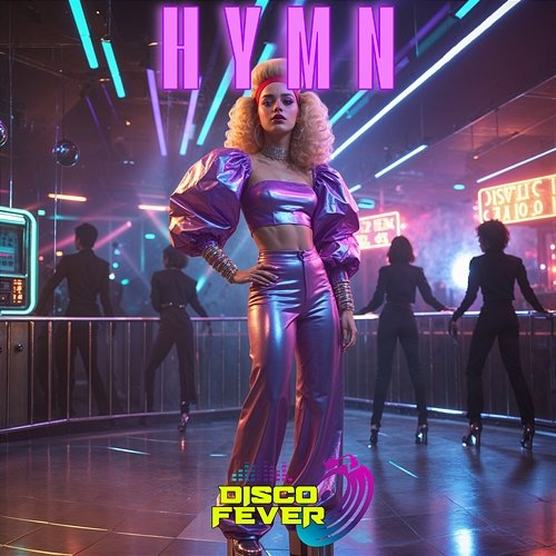 Hymn Disco Fever