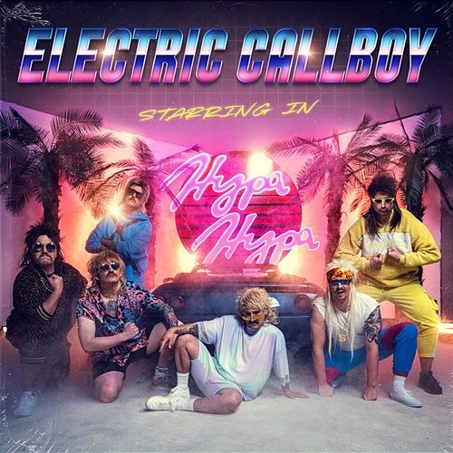 Hypa Hypa Electric Callboy