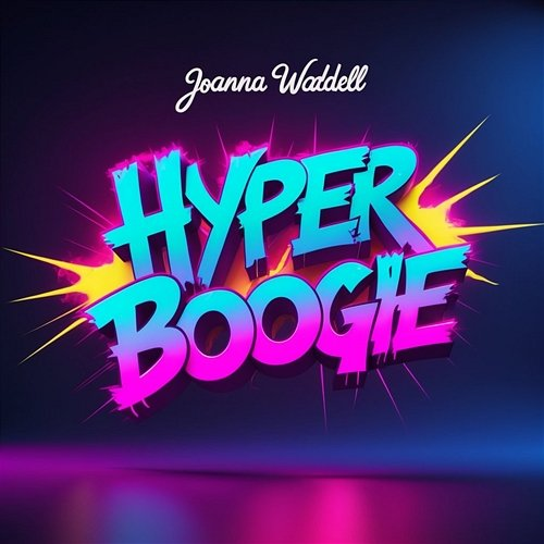 Hyper Boogie Joanna Waddell