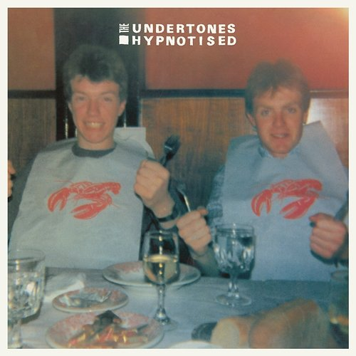 Hypnotised The Undertones