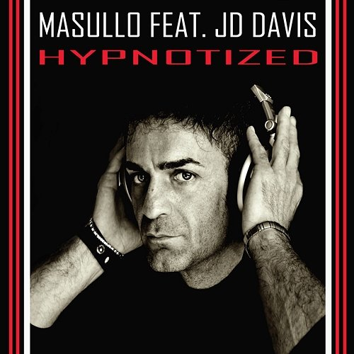 Hypnotized Masullo feat. JD Davis