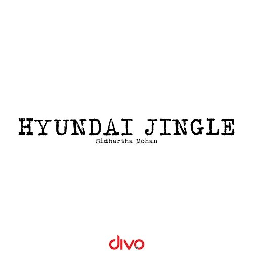 Hyundai Jingle Sidhartha Mohan & Oualid