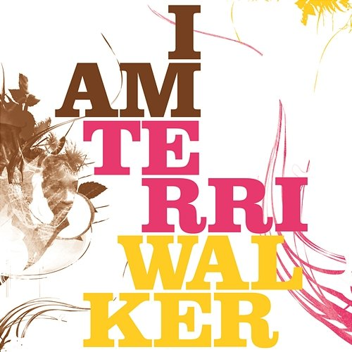 I Am Terri Walker