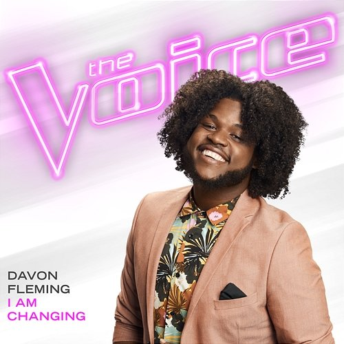 I Am Changing Davon Fleming