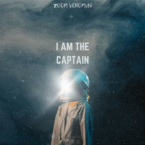 I am the captain ZOOM VENOMUS