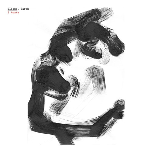 I Awake Sarah Blasko