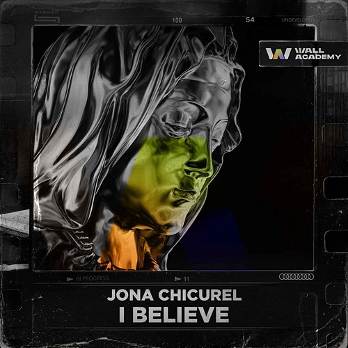 I Believe Jona Chicurel