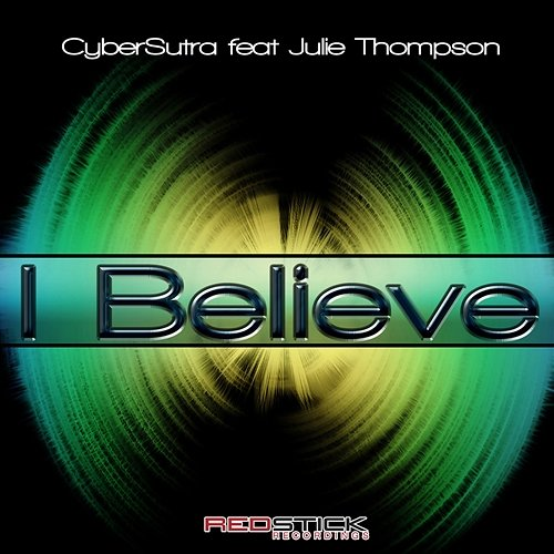 I Believe Cybersutra, Julie Thompson