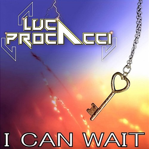 I Can Wait Luca Procacci