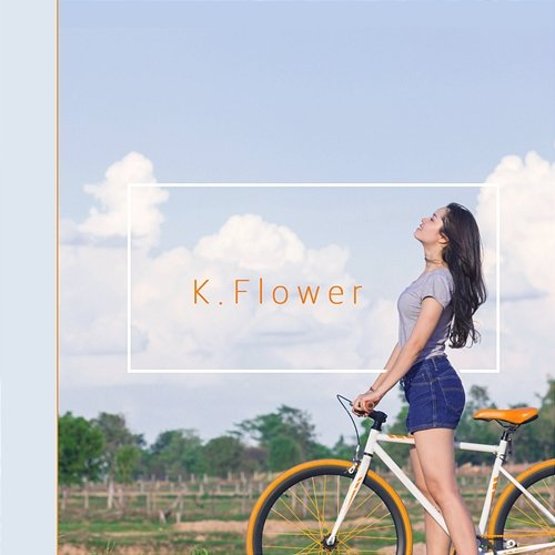 I Come Back K. Flower