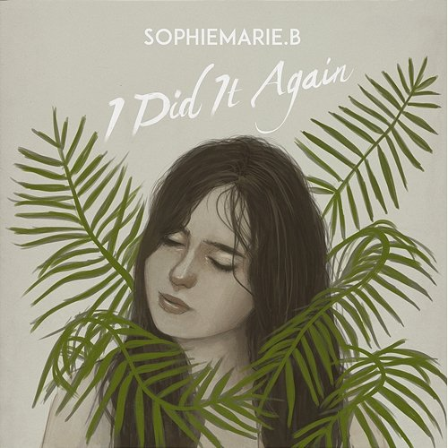 I Did It Again sophiemarie.b