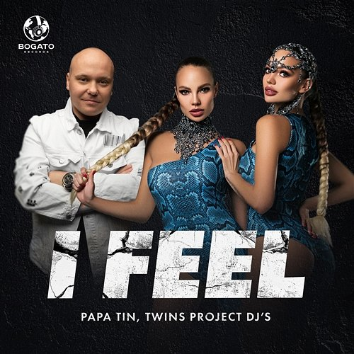 I Feel Papa Tin, Twins Project DJ's