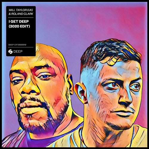 I Get Deep Will Taylor (UK) & Roland Clark