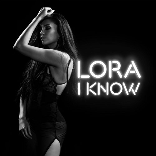 I Know Lora