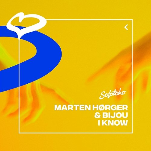 I Know Marten Hørger & BIJOU