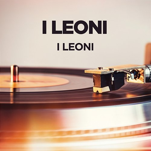 I Leoni I Leoni