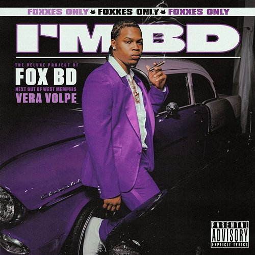 I'm BD Fox BD