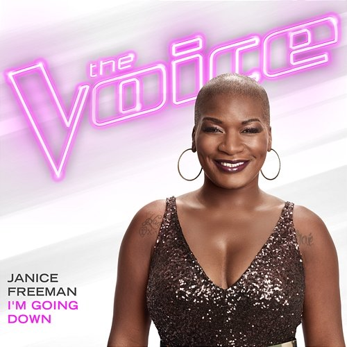 I’m Going Down Janice Freeman