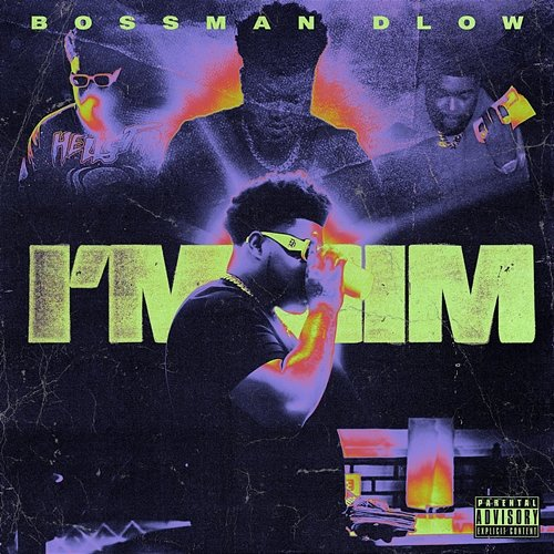 I'm Him BossMan DLow