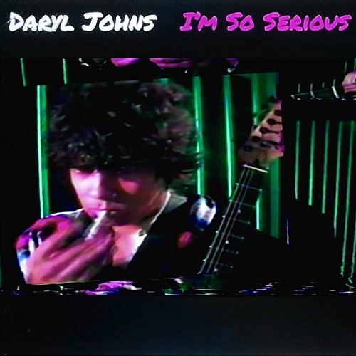 I'm so Serious Daryl Johns