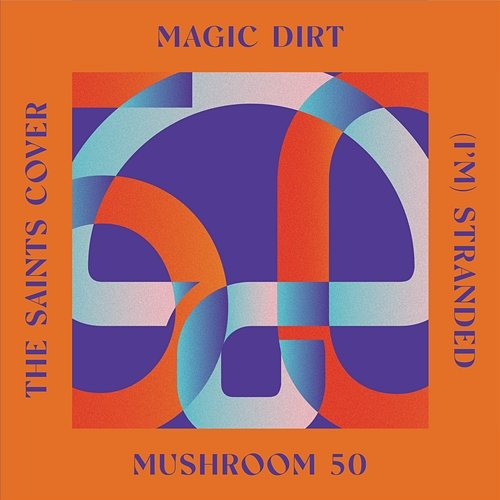 (I'm) Stranded Magic Dirt