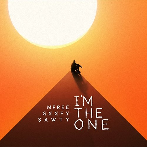 I'm The One Mfree feat. Gxxfy, Sawty