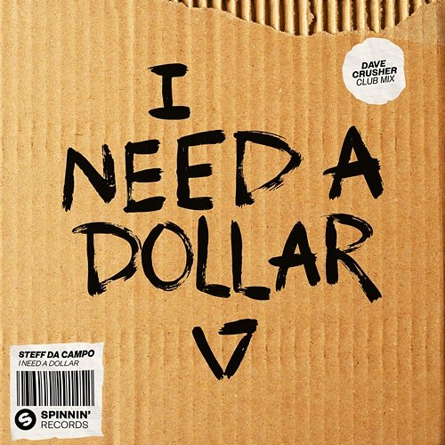 I Need A Dollar Steff Da Campo