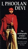 I, Phoolan Devi Devi Phoolan, Etc.