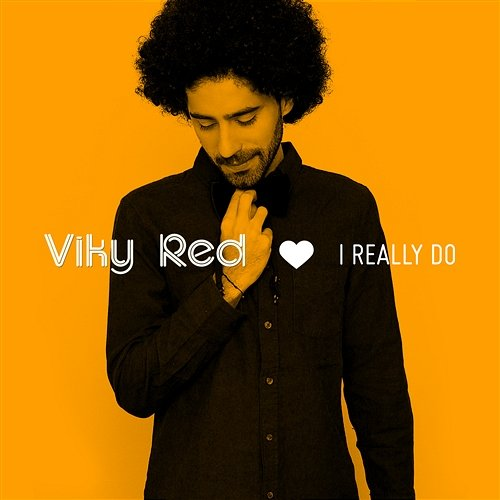 I Really Do Viky Red